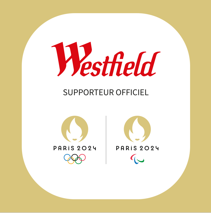 Westfield, Supporter Officiel des Jeux Olympiques et Paralympiques de Paris  2024